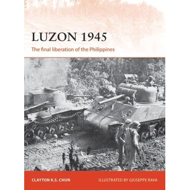 Image for Luzon 1945: The Final Liberation of the Philippines - Books