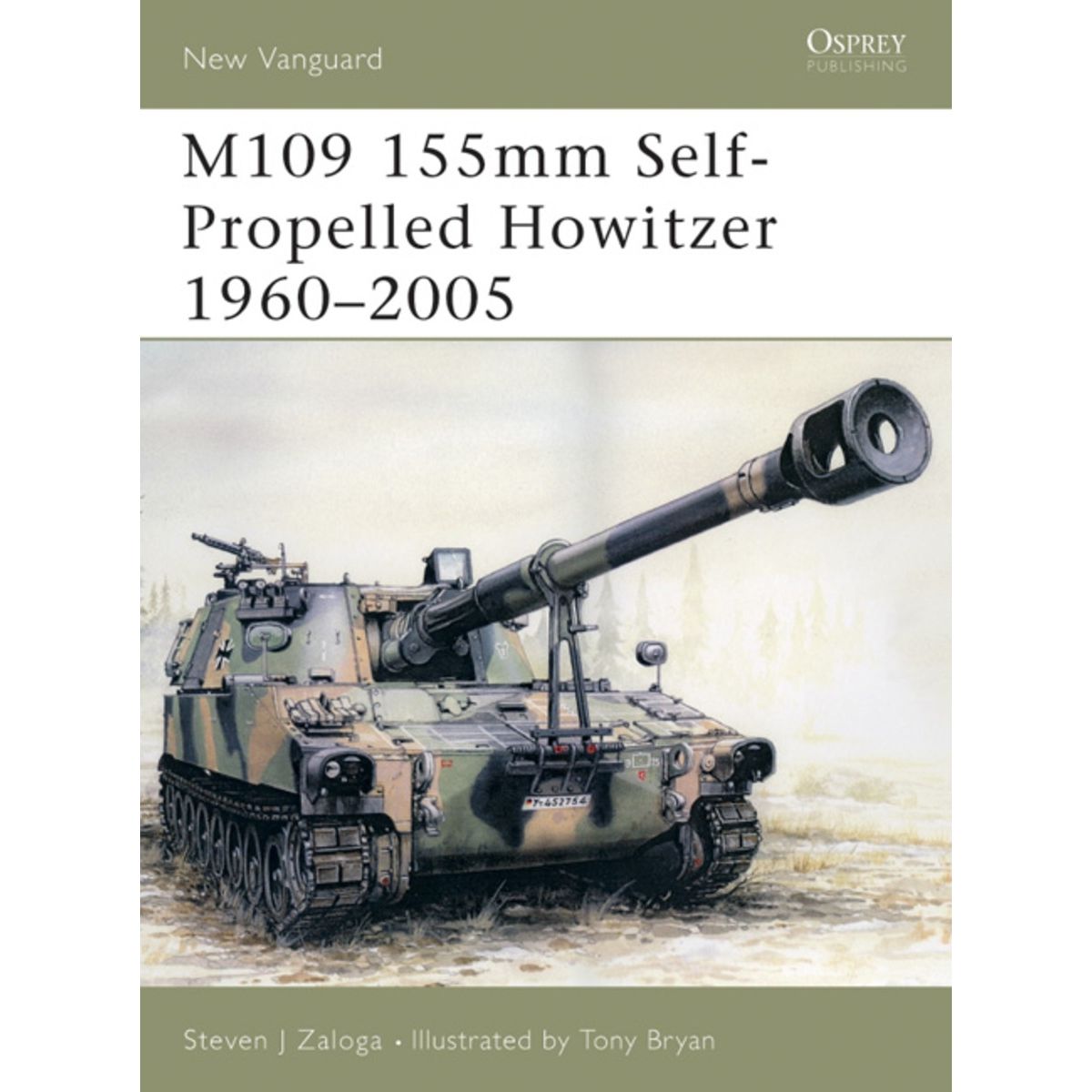 Image for M109 155mm Self-Propelled Howitzer 1960-2005 - Books