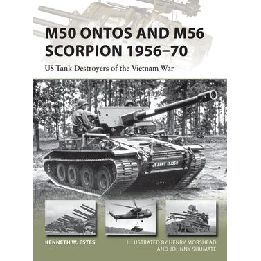 Image for M50 Ontos and M56 Scorpion 1956-70: US Tank Destroyers of the Vietnam War - Books