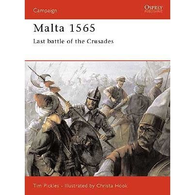 Image for Malta 1565: Last Battle of the Crusades - Books