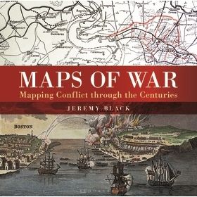 Image for Maps of War: Mapping Conflict Through the Centuries - Books