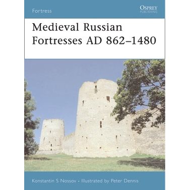 Image for Medieval Russian Fortresses AD 862-1480 - Books