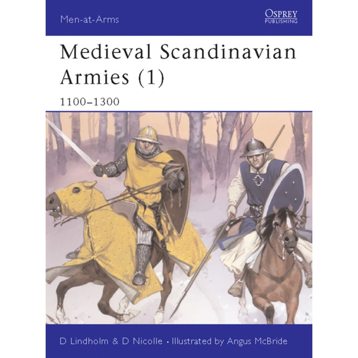 Image for Medieval Scandinavian Armies (1): 1100-1300 - Books