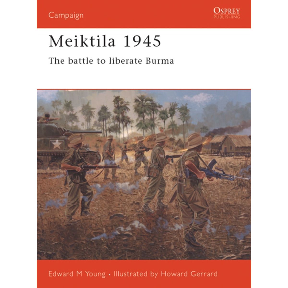 Image for Meiktila 1945: The Battle to Liberate Burma - Books