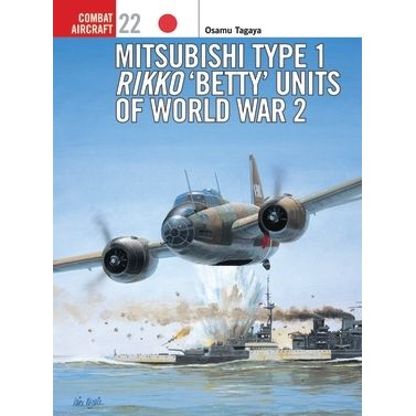 Image for Mitsubishi Type 1 Rikko 'Betty' Units of World War 2 - Books