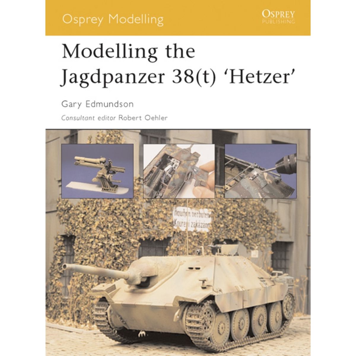 Image for Modelling the Jagdpanzer 38(t)'Hetzer' - Books