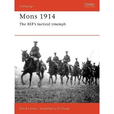 Image for Mons 1914: The BEF's Tactical Triumph - Books