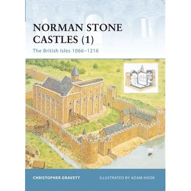 Image for Norman Stone Castles (1): The British Isles 1066-1216 - Books