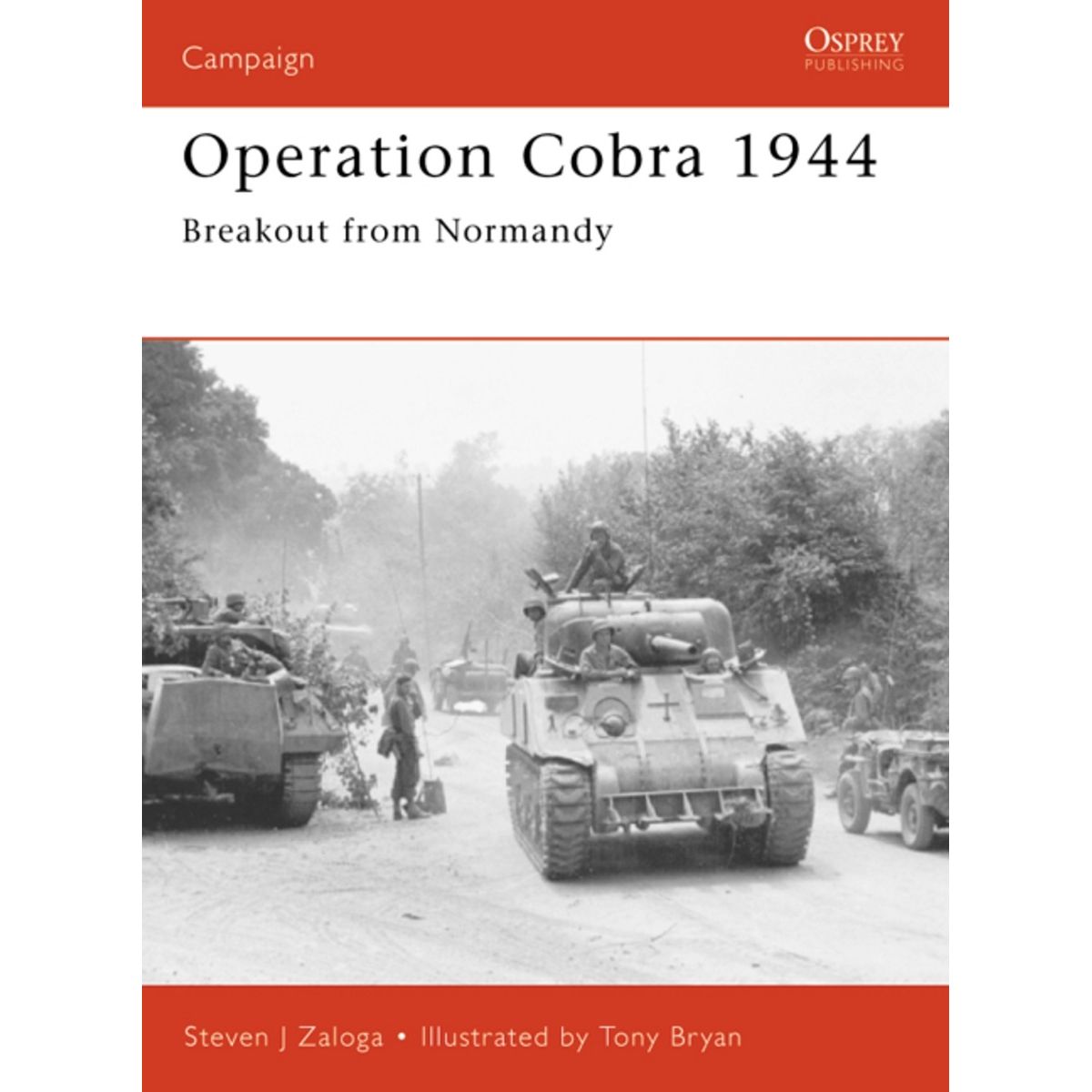 Image for Operation Cobra 1944: Breakout From Normandy - Books
