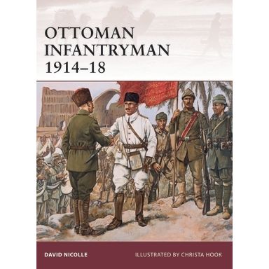 Image for Ottoman Infantryman 1914-18 - Books