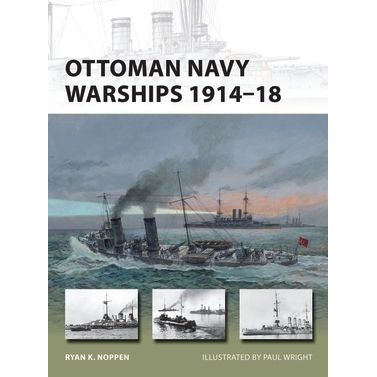 Image for Ottoman Navy Warships 1914-18 - Books