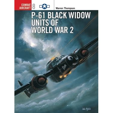 Image for P-61 Black Widow Units of World War 2 - Books