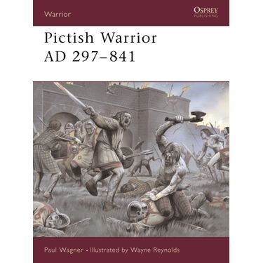 Image for Pictish Warrior AD 297-841 - Books