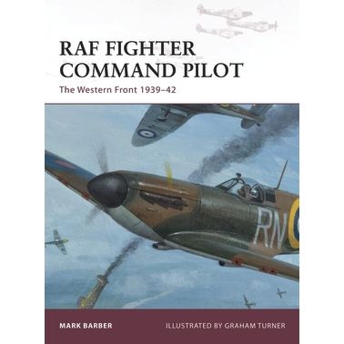 Image for RAF Fighter Command Pilot: The Western Front 1939-42 - Books