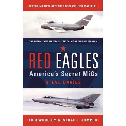 Image for Red Eagles: America's Secret MiGs - Books