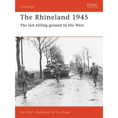 Image for Rhineland 1945: The Last Killing Ground in the West - Books