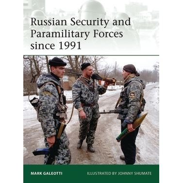 Image for Russian Security and Paramilitary Forces since 1991 - Books