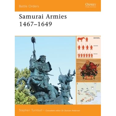 Image for Samurai Armies 1467-1649 - Books