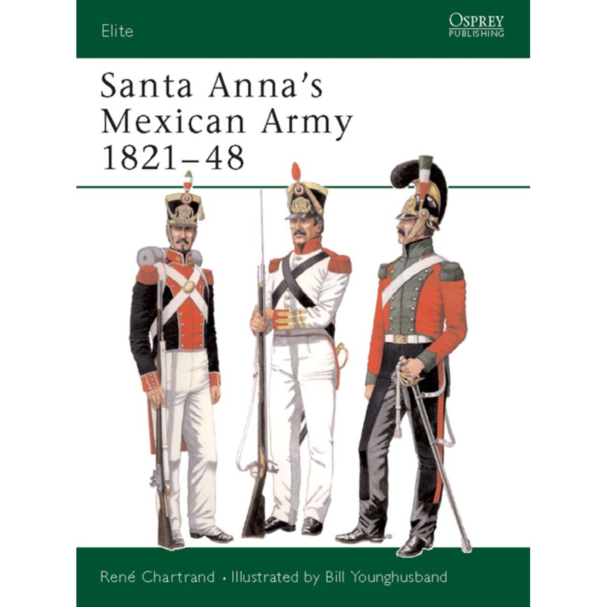 Image for Santa Anna's Mexican Army 1821-48 - Books