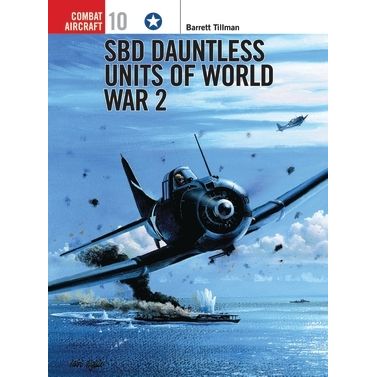 Image for SBD Dauntless Units of World War 2 - Books