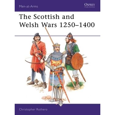 Image for Scottish and Welsh Wars 1250-1400 - Books
