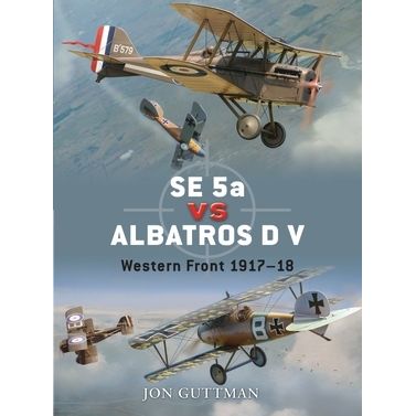 Image for SE 5a vs Albatros D V: Western Front 1917-18 - Books