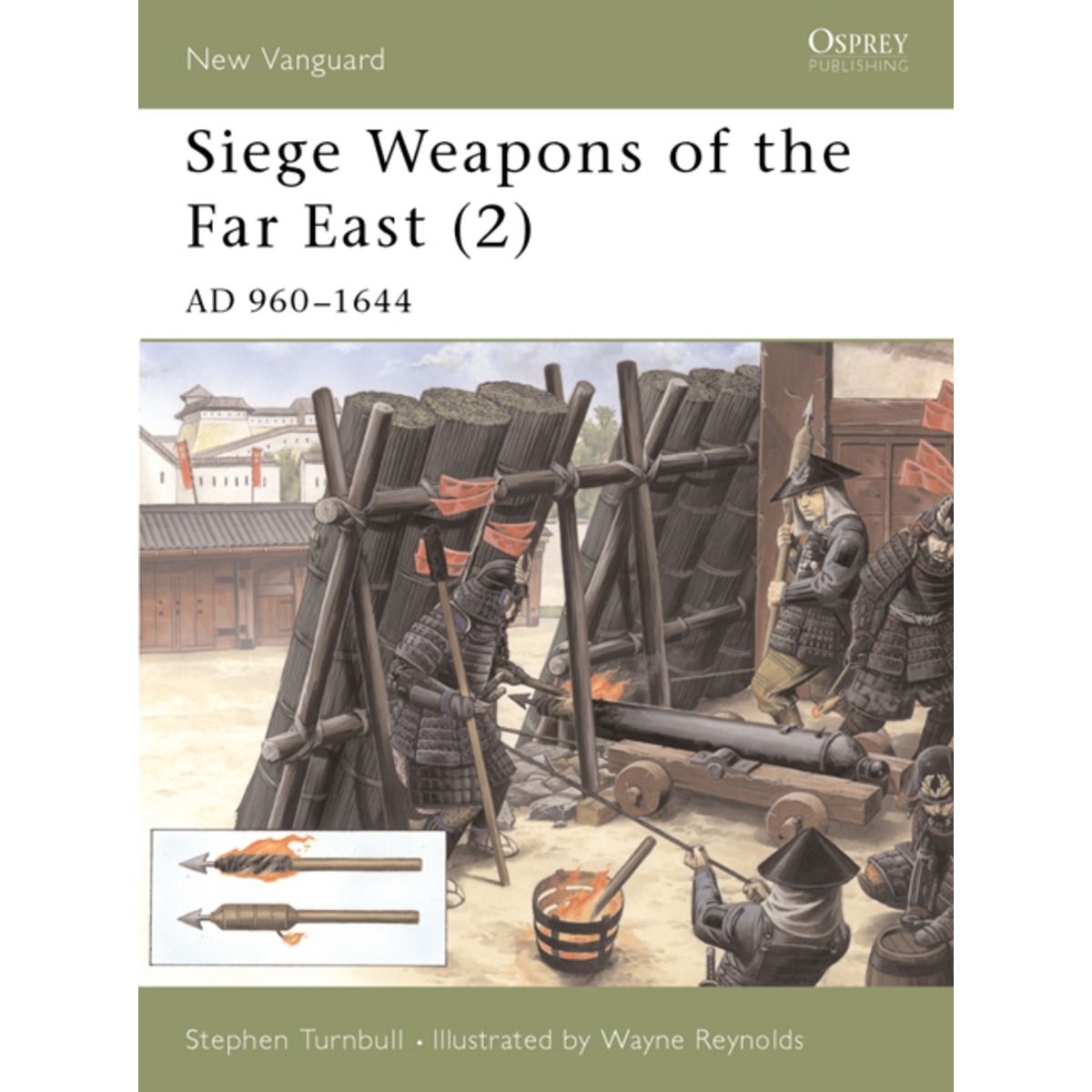 Image for Siege Weapons of the Far East (2): AD 960-1644 - Books