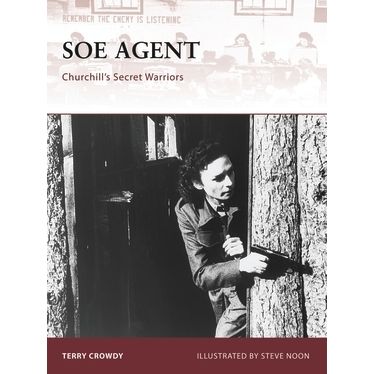 Image for SOE Agent: Churchill's Secret Warriors - Books
