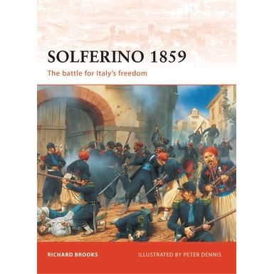 Image for Solferino 1859: The Battle for Italy's Freedom - Books