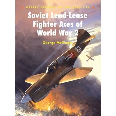 Image for Soviet Lend-Lease Fighter Aces of World War 2 - Books