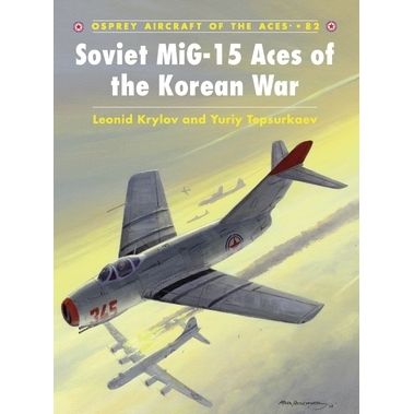 Image for Soviet MiG-15 Aces of the Korean War - Books