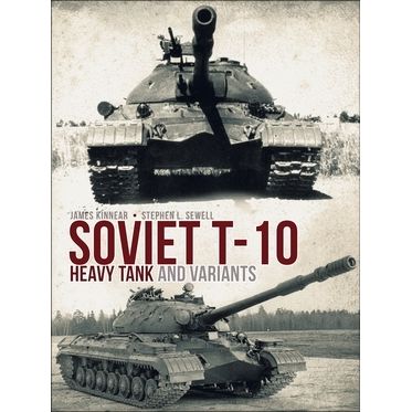Image for Soviet T-10 Heavy Tank and Variants - Books