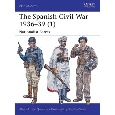 Image for Spanish Civil War 1936-39 (1): Nationalist Forces - Books