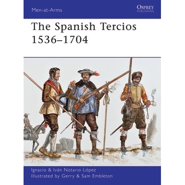 Image for Spanish Tercios 1536-1704 - Books