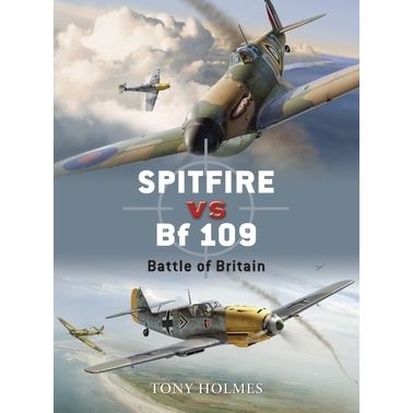 Image for Spitfire vs Bf 109: Battle of Britain - Books