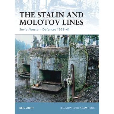 Image for Stalin and Molotov Lines: Soviet Western Defences 1928-41 - Books