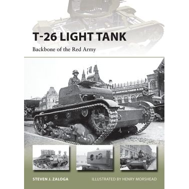 Image for T-26 Light Tank: Backbone of the Red Army - Books