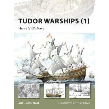Image for Tudor Warships (1): Henry VIII's Navy - Books
