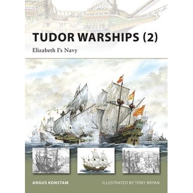 Image for Tudor Warships (2): Elizabeth I's Navy - Books