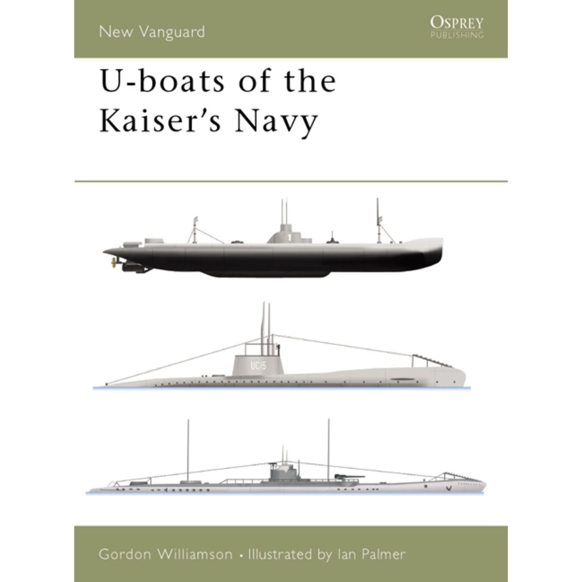 Image for U-boats of the Kaiser's Navy - Books
