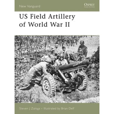 Image for US Field Artillery of World War II - Books