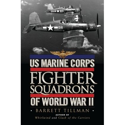 Image for US Marine Corps Fighter Squadrons of World War II - Books