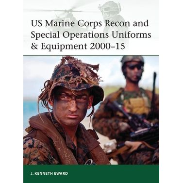 Image for US Marine Corps Recon and Special Operations Uniforms & Equipment 2000-15 - Books