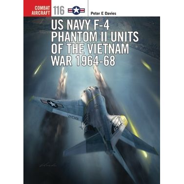 Image for US Navy F-4 Phantom II Units of the Vietnam War 1964-68 - Books