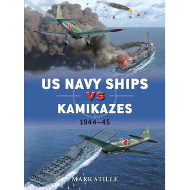 Image for US Navy Ships vs Kamikazes 1944-45 - Books