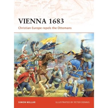 Image for Vienna 1683: Christian Europe Repels the Ottomans - Books