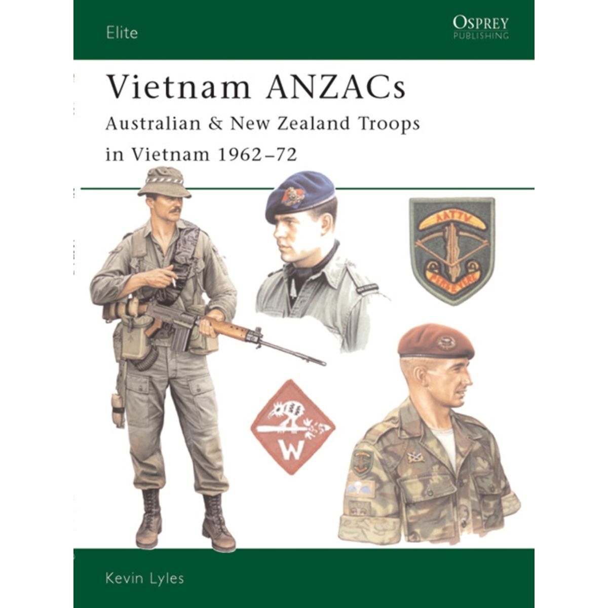 Image for Vietnam ANZACs: Australian and New Zealand Troops in Vietnam 1962-72 - Books