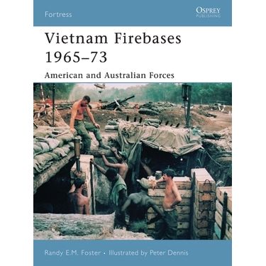 Image for Vietnam Firebases 1965-73: American and Australian Forces - Books