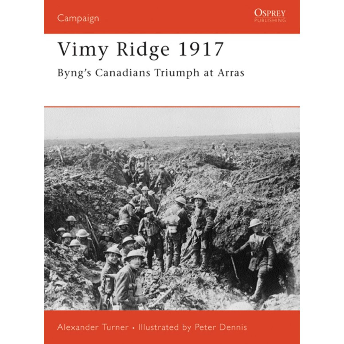 Image for Vimy Ridge 1917: Byng's Canadians Triumph at Arras - Books