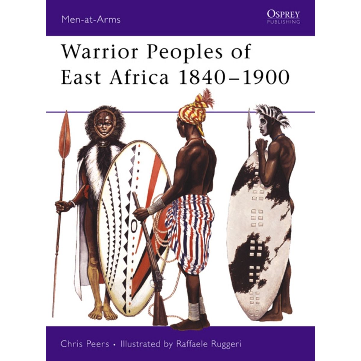 Image for Warrior Peoples of East Africa 1840-1900 - Books